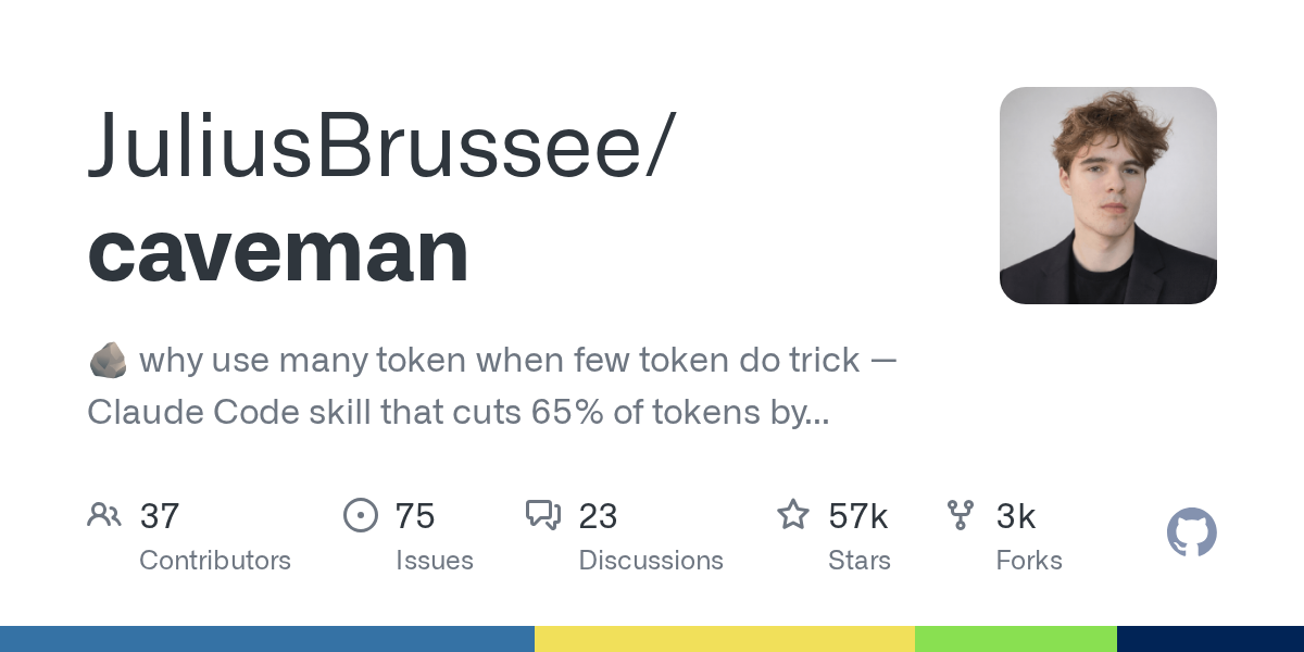 Caveman: The Open-Source Plugin That Makes AI Talk Like a Caveman and Cuts Token Output by 75%